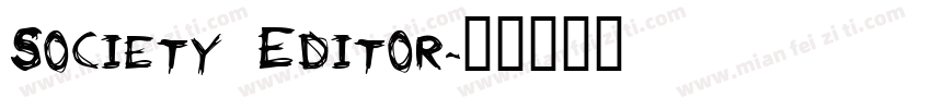 Society Editor字体转换